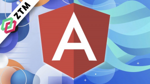 Angular开发者训练营: 从入门到精通 | Complete Angular Developer in 2022: Zero to Mastery